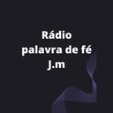 Rádio Palavra de Fé J.M.