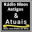 Rádio Hinos Antigos e Atuais