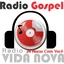 Rádio Gospel Vida Nova