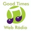 Good Times Radio