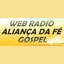 Rádio Aliança da Fé Gospel