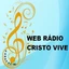 Web Rádio Cristo Vive