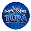 Digital Gospel Tupa Radio