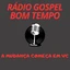 Rádio Gospel Bom Tempo